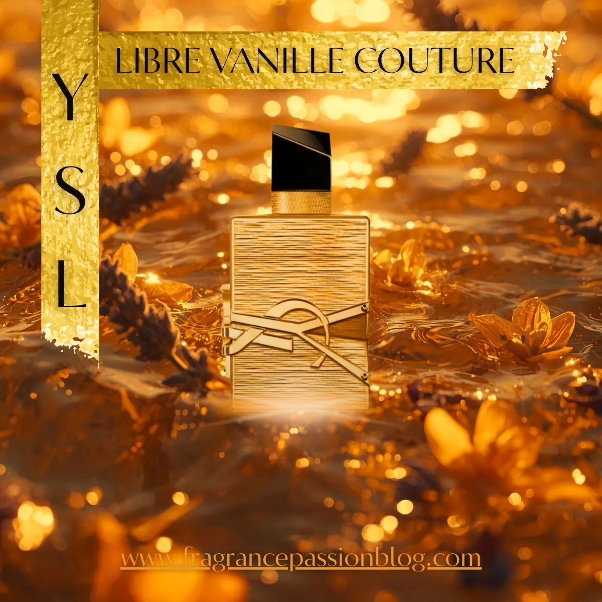 YSL Libre Vanille Couture – Is This the Best Flanker Yet?